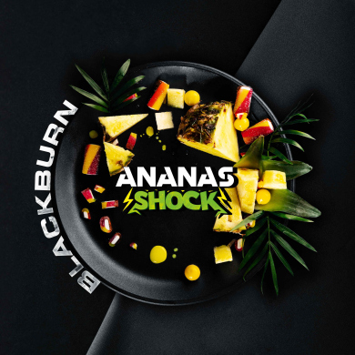 Black Burn - Ananas Shock (   ) 200 .