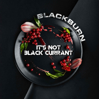 Black Burn - It's not Black Currant (Red Currant) (   ) 25 .