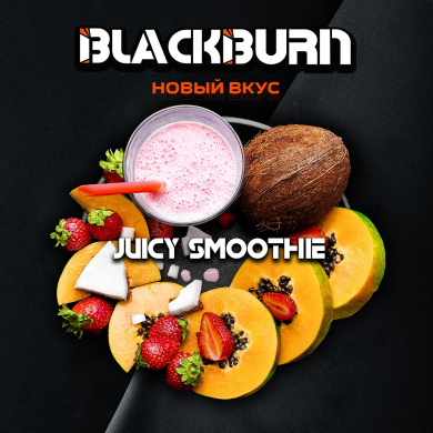 Black Burn - Juicy Smoothie (   ) 100 .